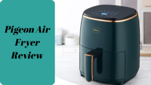 Read more about the article Pigeon Healthifry Air Fryer Review: Fry Without Guilt